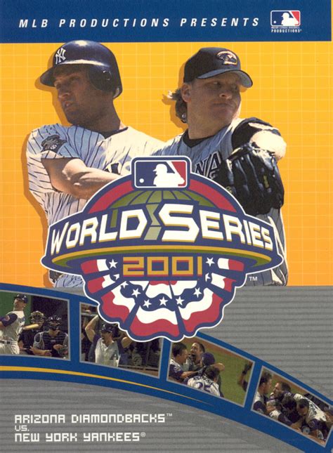 MLB: 2001 World Series - Arizona Diamondbacks vs. New York Yankees ...