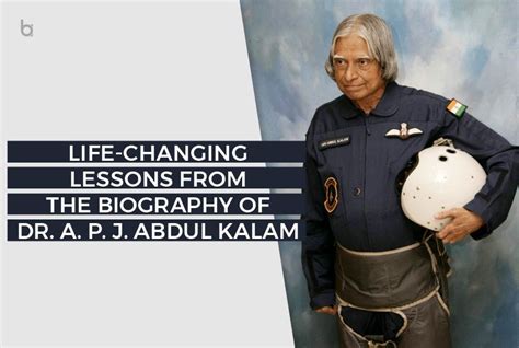 Lessons from the Biography of APJ Abdul Kalam