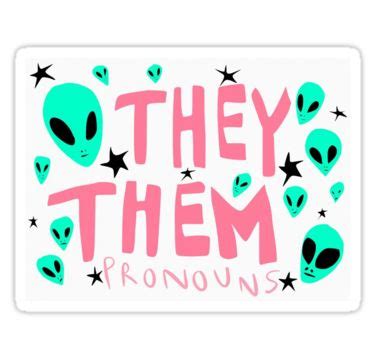 "THEY THEM PRONOUNS " Stickers by ZanderQueer | Redbubble | They them ...