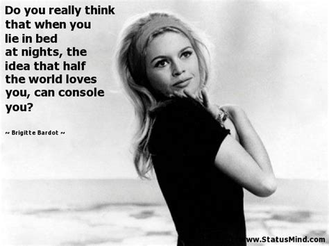 brigitte bardot quotes - Google Search | Brigitte bardot, Famous quotes, Brigitte