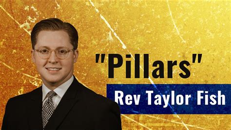 Rev Taylor Fish "Pillars" Sunday PM - YouTube