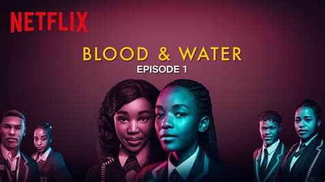 Blood & Water | Episode 1 | Netflix - YouTube