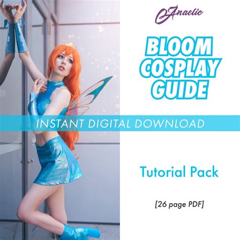 Bloom Cosplay Guide [Tutorial Pack] — Anaelic