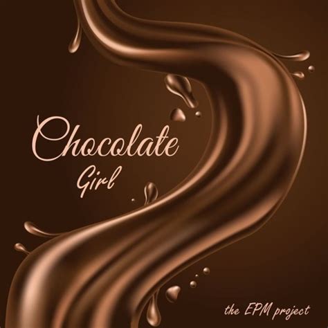 Stream Chocolate girl (in the style of Deacon Blue) by the EPM project | Listen online for free ...