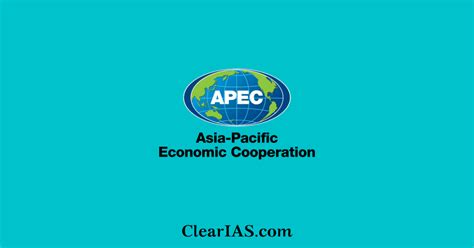 APEC: Asia-Pacific Economic Cooperation - ClearIAS