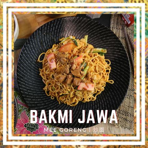 Bakmi Jawa ( Javanese Style Mee Goreng ) - Pasar Makan