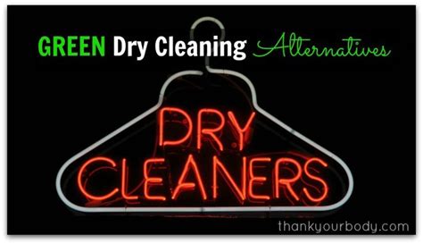 6 Green Dry Cleaning Alternatives (Say no to toxic chemicals) | Dry cleaning, Cleaning, Natural ...