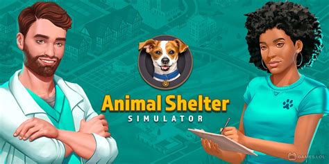 Animal Shelter Simulator - Download & Play for Free Here