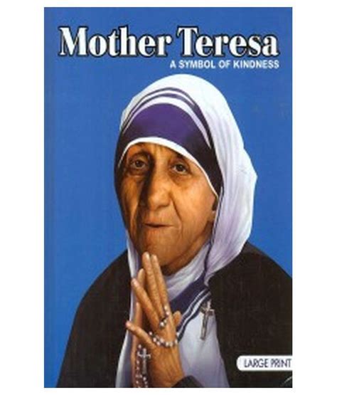 Large Print Mother Teresa Symbol Of Kindness: Buy Large Print Mother ...