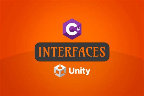 C# Interfaces In Unity - Create Games The Easy Way : r/unity_tutorials