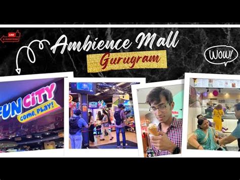 Ambience Mall, Gurgaon|| Funzone & Bowling 😍| Family Time #ambiencemallgurgaon #big4 #weekend # ...
