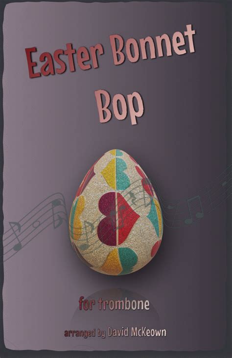 The Easter Bonnet Bop for Trombone Duet Sheet Music | David McKeown ...