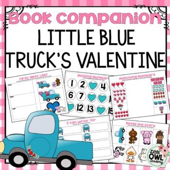 "Little Blue Truck's Valentine" Book Companion by Little Owl Academy