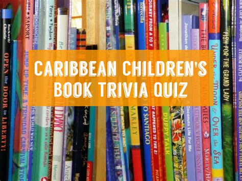 [Quiz] How well do you know Caribbean children’s literature ...