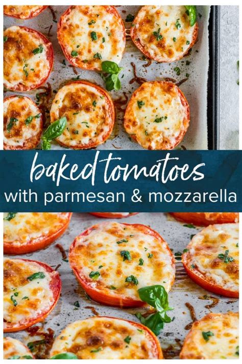 Baked Tomatoes with Mozzarella and Parmesan {VIDEO!}