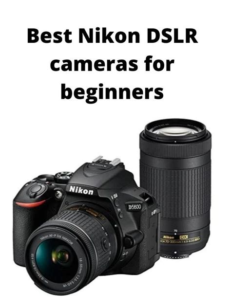 Best Nikon DSLR cameras for beginners - My Smart Gadgets