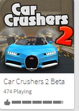 something tells me car crushers 2 will stay in beta for a LONG time : r ...