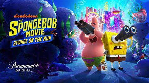 The SpongeBob Movie: Sponge on the Run - Watch Full Movie on Paramount Plus