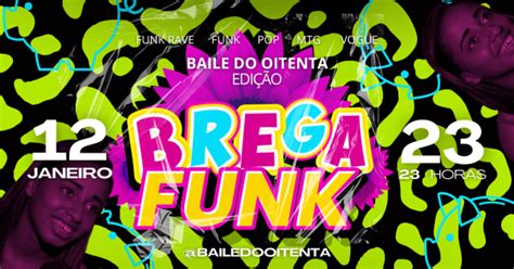 BREGA FUNK - Baile Do Oitenta em Belo Horizonte - Sympla