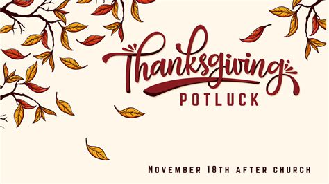 Thanksgiving Potluck: November 18th — Central City Church