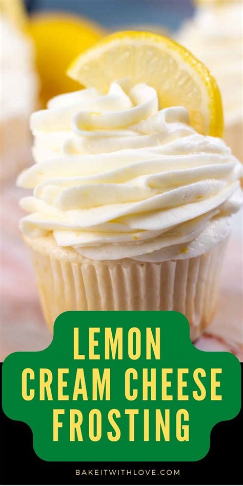 Lemon Cream Cheese Frosting - Bake It With Love