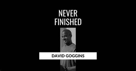 Never Finished Summary & Infographic | David Goggins