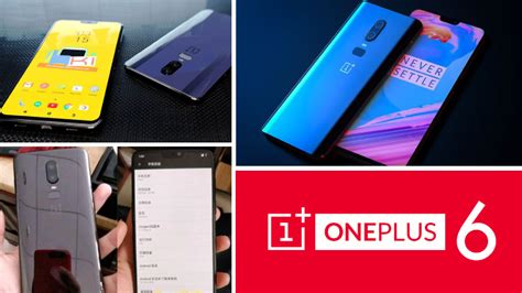 OnePlus 6 features, price, launch date and leaked images - WIPLON Blog