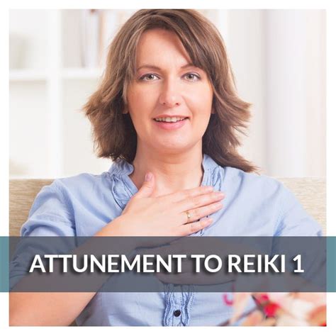 Attunement to Reiki