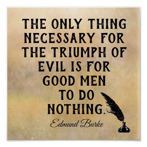 Triumph of Evil **Edmund Burke quote - print | Zazzle.com | Quote ...