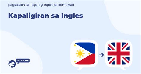 KAPALIGIRAN Meaning in English - Filipino to English Translation