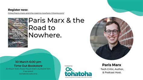 Author Talk: Paris Marx and the Road to Nowhere — Time Out Bookstore