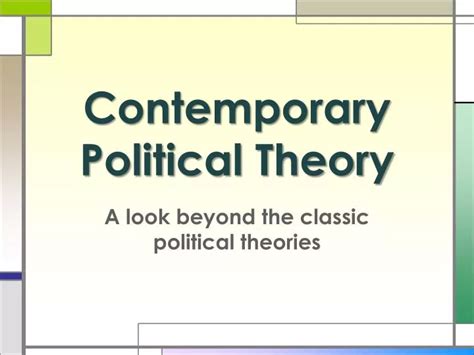 PPT - Contemporary Political Theory PowerPoint Presentation, free ...