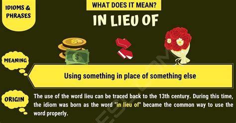 In Lieu Of: In Lieu Of Meaning with Useful Example Sentences • 7ESL