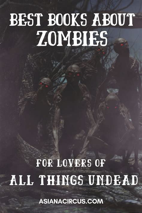 20 Best Zombie Books & Novels of All Time | 2020 Updated - Asiana Circus | Best zombie books ...