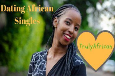 Dating African Singles on TrulyAfrican: A Definitive Guide