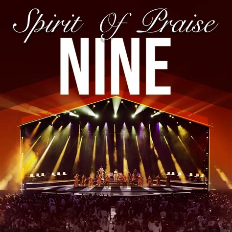 Album: Spirit Of Praise - Vol. 9 | Gospel Fountain