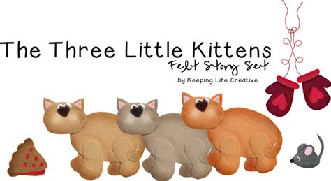 Three Little Kittens Lost Their Mittens {Storytime Activities} - Keeping Life Creative