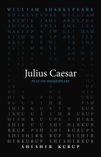 Julius Caesar (Play on Shakespeare) – Chalkys.com