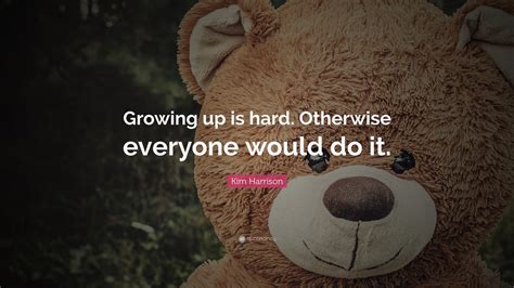 Quotes About Growing Up (41 wallpapers) - Quotefancy