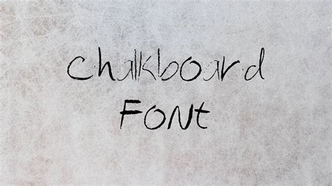 Chalkboard Font Free Download