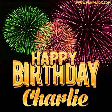 Wishing You A Happy Birthday, Charlie! Best fireworks GIF animated greeting card. | Funimada.com