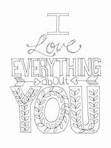 I Love Everything About You coloring Page  Download Print Or Color sketch template