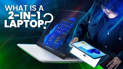 What is a 2-in-1 Laptop? Things To Know Before Purchase!