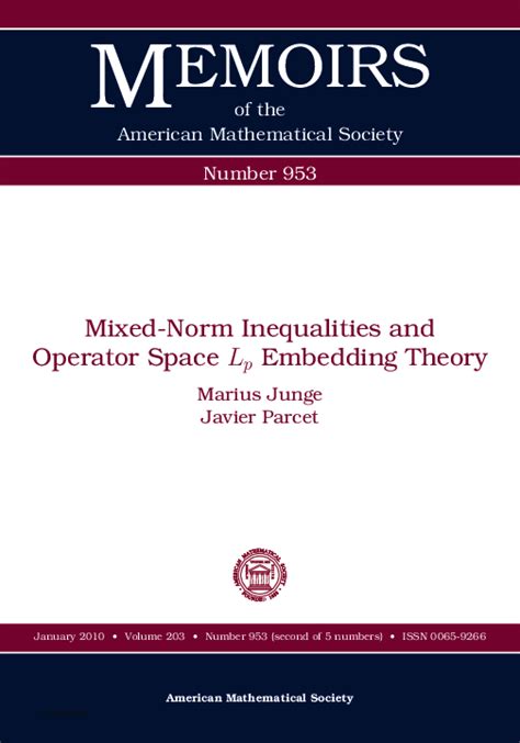 (PDF) Mixed-norm inequalities and operator space 𝐿_{𝑝} embedding theory | Marius Junge ...