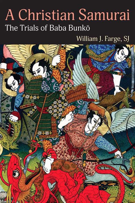 A Christian Samurai (9780813228518): William J. Farge - BiblioVault