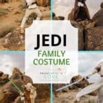 Jedi Costume: Star Wars Family Costume - Friday We're In Love