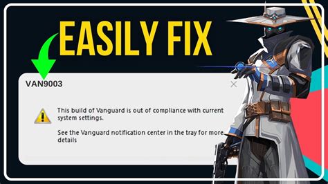 Fix VAN9003 Valorant Windows 11 || Fix This Build of Vanguard is Out of Compliance Valorant ...