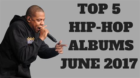 THE BEST HIP HOP/R&B ALBUMS: JUNE 2017 - YouTube