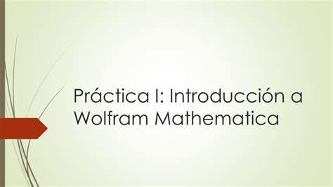 Practica 1 - Wolfram Mathematica