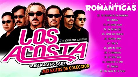 LOS ACOSTA SUS MEJORES CANCIONES DEL RECUERDO - LAS 30 GRANDES EXITOS DE LOS ACOSTA - YouTube